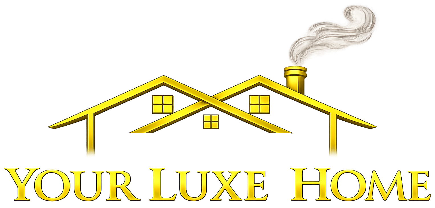 Your Luxe Home